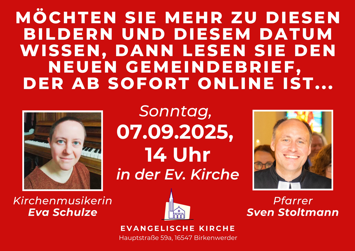 Der neue Gemeindebrief für Mai bis August ist online, Evangelische Kirchengemeinde Birkenwerder, Hauptstraße 52, 16547 Birkenwerder.